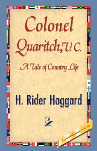 Cover for H. Rider Haggard · Colonel Quaritch (Hardcover Book) (2007)