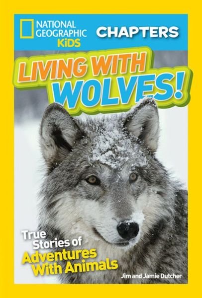 Cover for Jim Dutcher · Living with Wolves! (Book) (2016)
