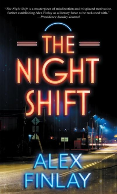 Cover for Alex Finlay · The Night Shift (Hardcover bog) (2022)