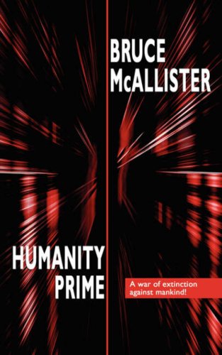Cover for Bruce Mcallister · Humanity Prime (Paperback Book) (2007)