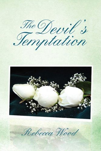 Cover for Rebecca Wood · The Devil's Temptation (Hardcover bog) (2008)