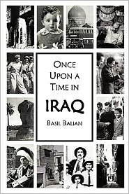 Cover for Basil Balian · Once Upon a Time in Iraq (Paperback Bog) (2008)