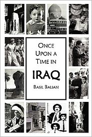 Cover for Basil Balian · Once Upon a Time in Iraq (Paperback Book) (2008)