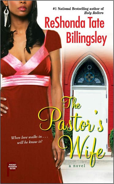 Pastor's Wife - ReShonda Tate Billingsley - Książki - Pocket Books - 9781451611632 - 26 kwietnia 2011