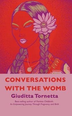 Cover for Giuditta Tornetta · Conversations with the Womb (Pocketbok) (2014)