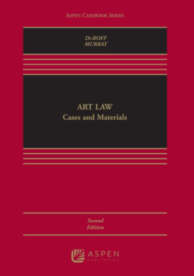 Cover for Leonard D. DuBoff · Art Law Cases and Materials (Book) (2017)