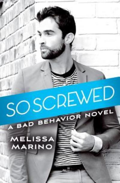 Cover for Melissa Marino · So Screwed (Paperback Book) (2017)