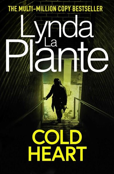 Cover for Lynda La Plante · Cold Heart (Paperback Book) (2021)