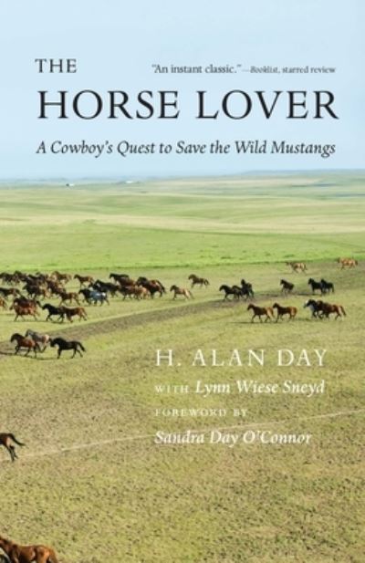 Cover for Hollis Alan Day · The Horse Lover: A Cowboy's Quest to Save the Wild Mustangs (Paperback Book) (2022)