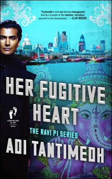 Cover for Adi Tantimedh · Her Fugitive Heart: The Ravi PI Series - Ravi PI (Pocketbok) (2019)