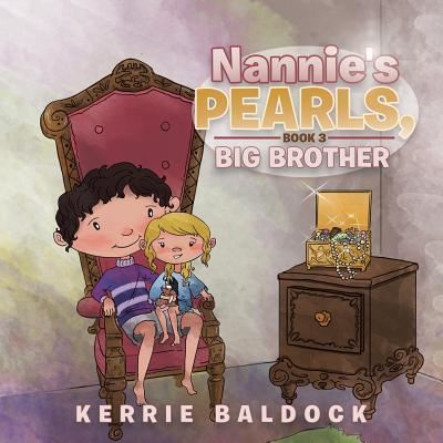 Cover for Kerrie Baldock · Nannie's Pearls, Book 3 (Paperback Book) (2017)
