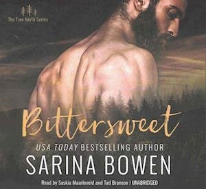 Cover for Sarina Bowen · Bittersweet Lib/E (CD) (2016)