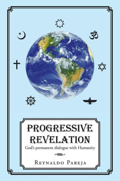 Cover for Reynaldo Pareja · Progressive Revelation (Taschenbuch) (2016)