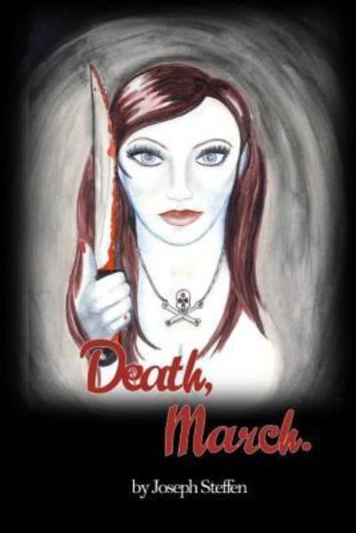 Cover for Joseph Steffen · Death, March. (Pocketbok) (2015)