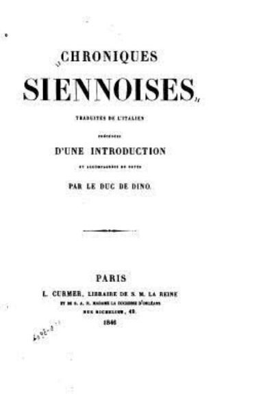 Cover for Duc de Dino · Chroniques siennoises traduites de l'italien (Paperback Book) (2016)
