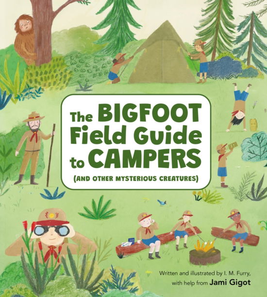 Cover for Jami Gigot · The Bigfoot Field Guide to Campers: And Other Mysterious Creatures (Hardcover Book) (2025)