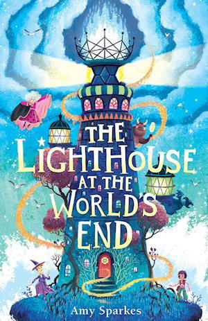 Cover for Amy Sparkes · The Lighthouse at the World's End - The House at the Edge of Magic (Taschenbuch) (2024)