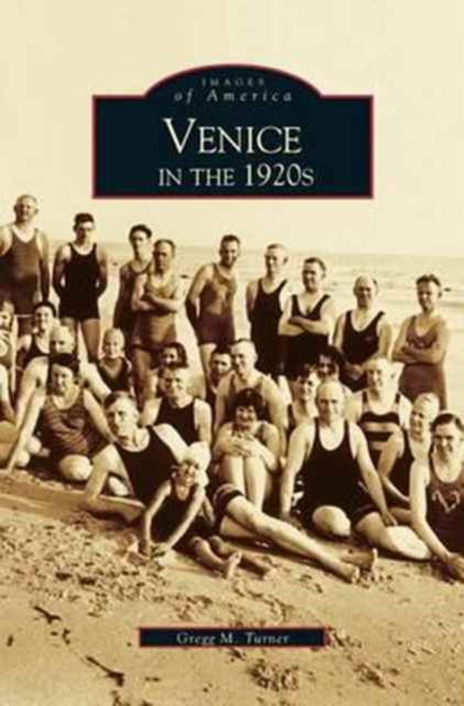 Cover for Gregg M Turner · Venice in the 1920s (Hardcover Book) (2000)