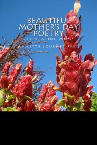 Cover for Annette Journet Jaco · Beautiful Mother's Day Poetry (Taschenbuch) (2016)