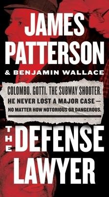Cover for James Patterson · The Defense Lawyer (Paperback Book) (2023)