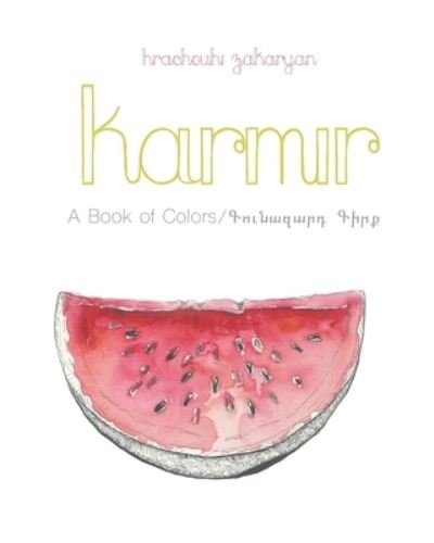 Cover for Hrachouhi Zakaryan · Karmir (Taschenbuch) (2016)