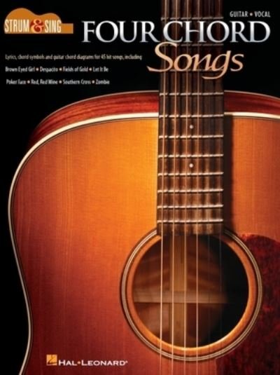 Cover for Hal Leonard Publishing Corporation · Four Chord Songs - Strum &amp; Sing Guitar (Buch) (2018)