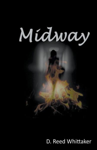 Cover for D Reed Whittaker · Midway (Pocketbok) (2018)