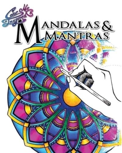 Cover for Rj Atman · Mandalas &amp; Mantas ( Color Me Inspired ) (Paperback Book) (2017)