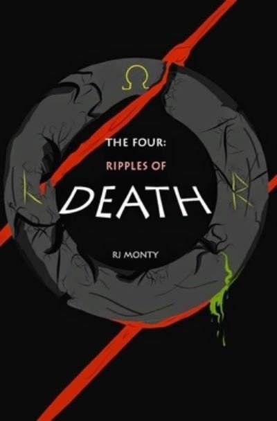 R J Monty · Ripples of Death (Paperback Book) (2018)