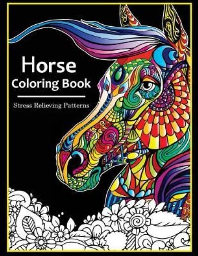 Cover for Horse Coloring Books for Adults (Taschenbuch) (2017)