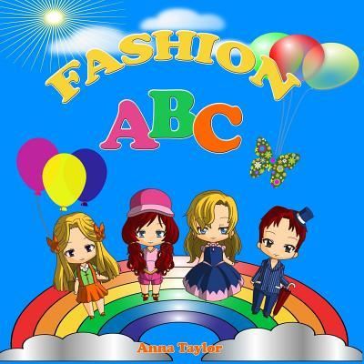 Cover for Anna Taylor · Fashion Abc. Alphabet Book &amp; Clothes Vocabulary (Paperback Book) (2017)