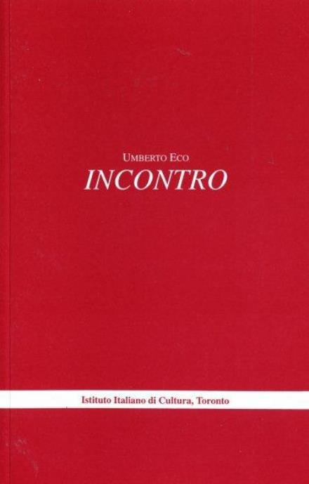 Cover for Umberto Eco · Incontro: University And Mass Media - Essay series (Paperback Book) (1996)