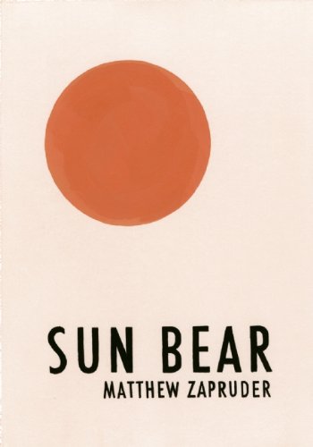 Cover for Matthew Zapruder · Sun Bear (Paperback Book) (2014)