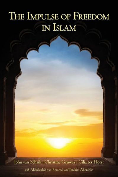 Cover for John Schaik · The Impulse of Freedom in Islam (Paperback Book) (2014)