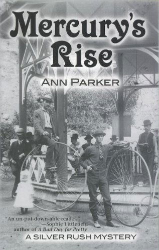 Cover for Ann Parker · Mercury's Rise - Silver Rush Mysteries (Paperback Book) (2011)