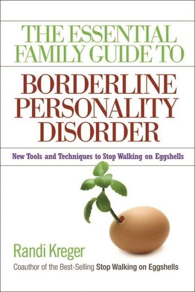 Cover for Randi Kreger · Essential Family Guide to Borderline Personality Disorder, T (Paperback Book) (2008)
