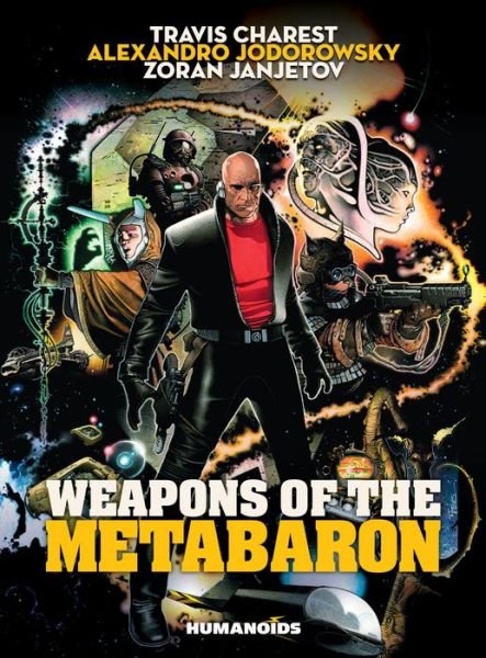 Cover for Alexandro Jodorowsky · Weapons Of The Metabaron (Hardcover bog) (2016)