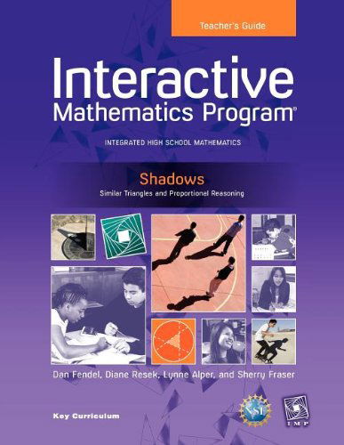 Imp 2e Y1 Shadows Teacher's Guide - Dan Fendel - Books - Key Curriculum Press - 9781604400632 - April 1, 2009