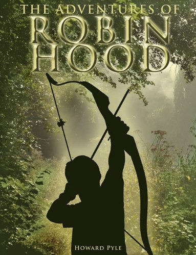 Cover for Howard Pyle · The Adventures of Robin Hood (Paperback Book) (2010)
