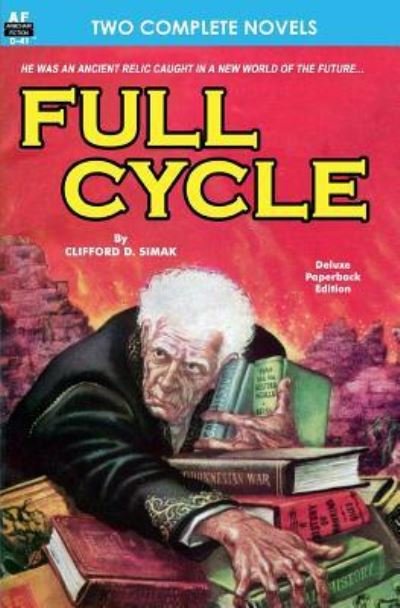 Cover for Clifford D. Simak · Full Cycle &amp; It was the Day of the Robot (Paperback Book) (2012)