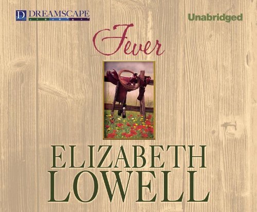 Cover for Elizabeth Lowell · Fever (Mccalls) (Audiobook (CD)) [Unabridged edition] (2013)