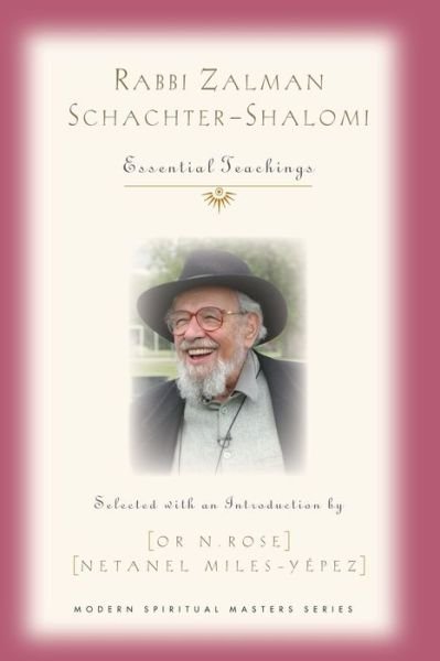 Cover for Or N. Rose · Rabbi Zalman Schachter-Shalomi (Pocketbok) (2020)