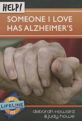 Cover for Deborah Howard · Help! Someone I Love Has Alzheimers (Paperback Book) (2015)