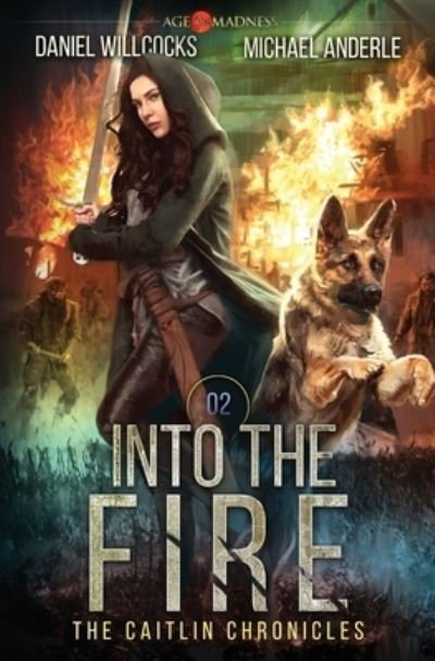Cover for Michael Anderle · Into The Fire (Paperback Book) (2018)