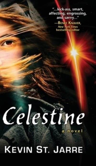 Cover for Kevin St Jarre · Celestine (Hardcover Book) (2021)