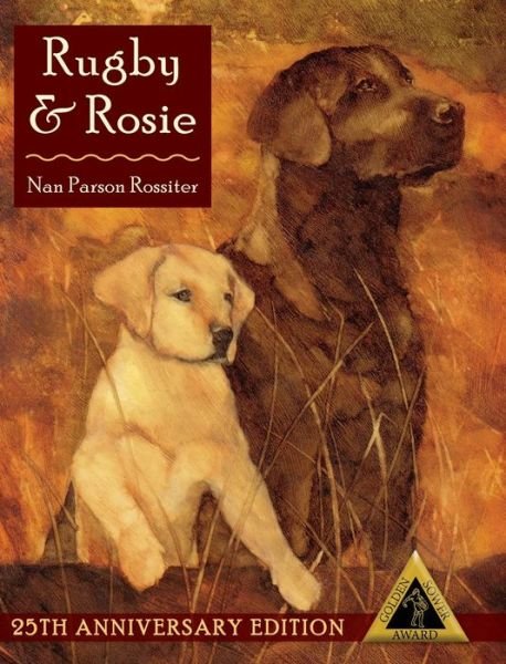 Cover for Nan Parson Rossiter · Rugby and Rosie (Inbunden Bok) (2021)