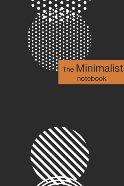 The Minimalist Notebook - Julia Green - Książki - Independently Published - 9781660965632 - 15 stycznia 2020