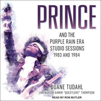 Cover for Duane Tudahl · Prince and the Purple Rain Era Studio Sessions (CD) (2018)