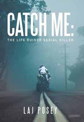 Cover for Laj Posey · Catch Me (Book) (2022)