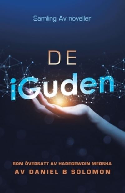 Cover for Daniel B. Solomon · De Iguden (Book) (2023)